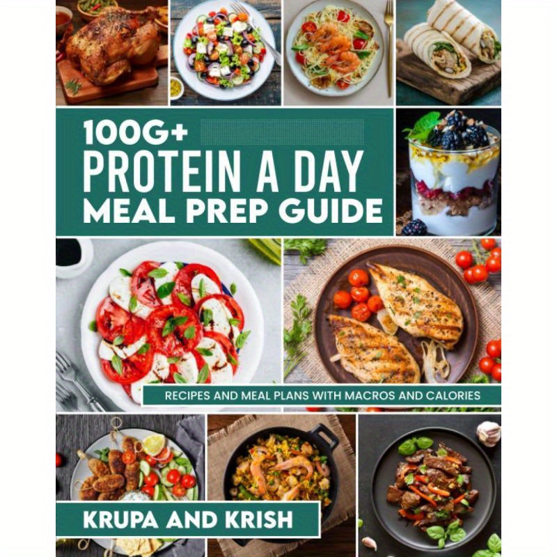 Krupa and Krish Protein a Day Meal Prep Guide Wellness