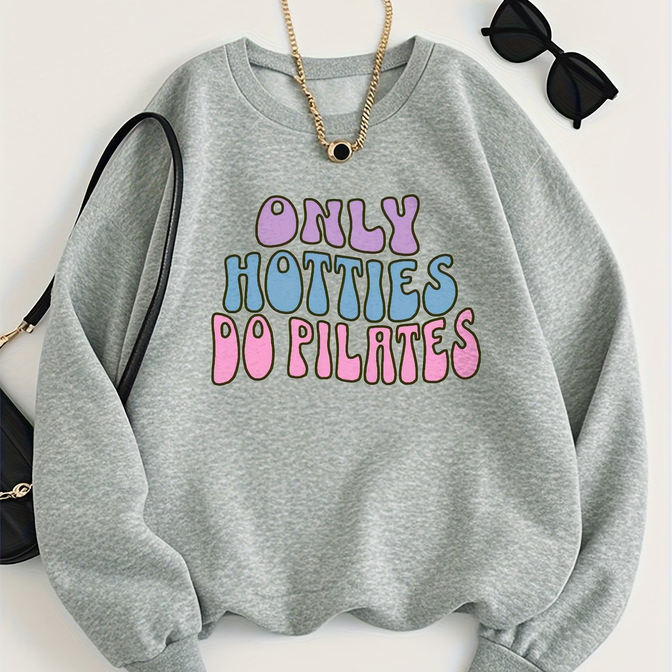 Only Hotties Do Sweatshirt Women Crewneck Regular Fit