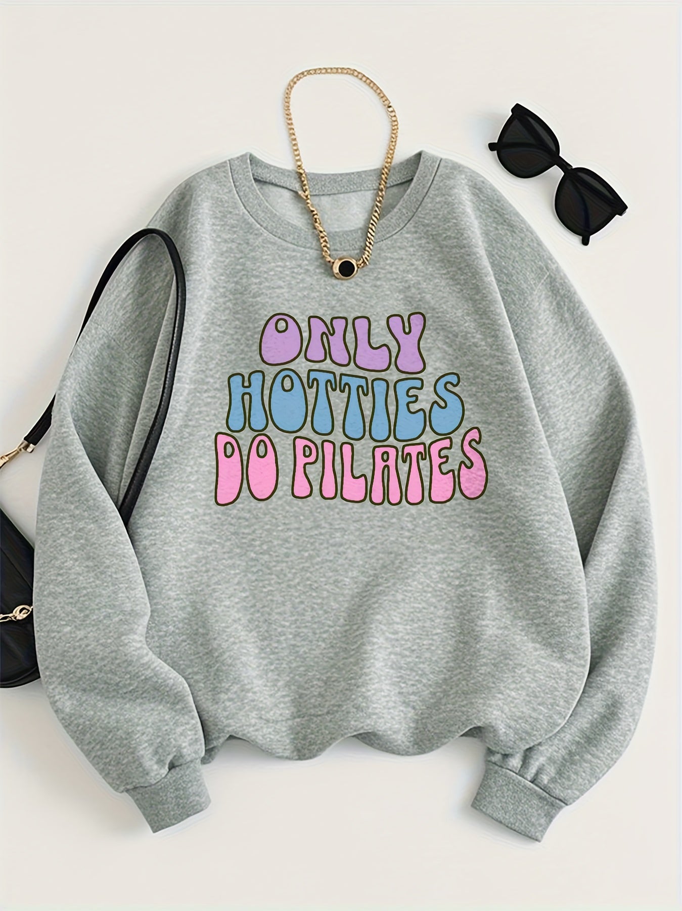 Only Hotties Do Sweatshirt Women Crewneck Regular Fit